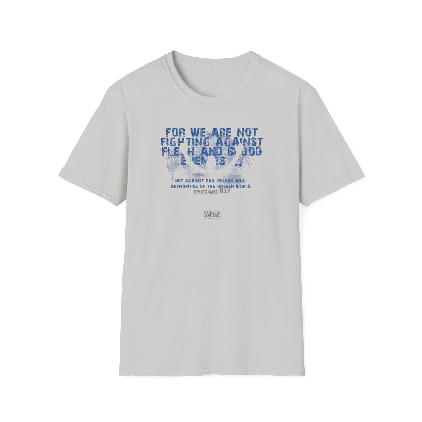 War on the Floor - "Ephesians 612" - Unisex Softstyle Tee