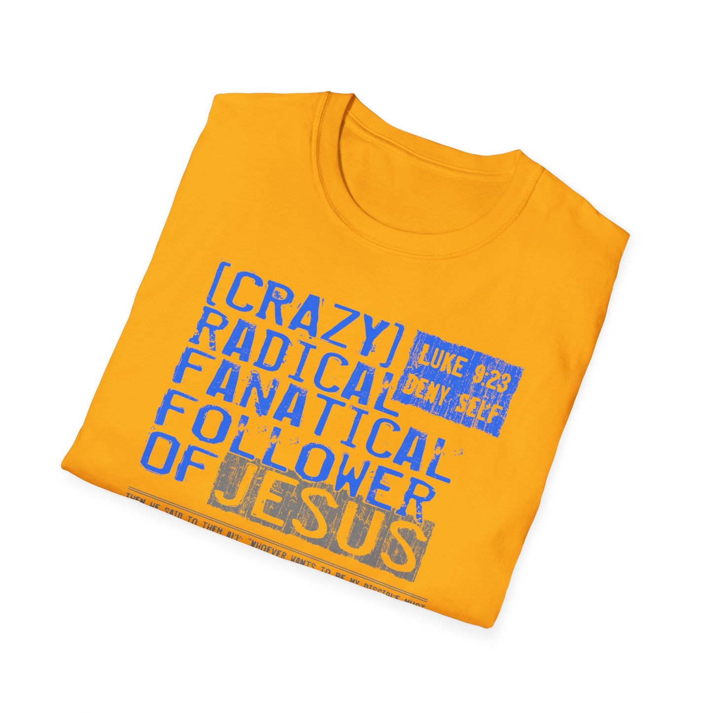 War on the Floor: "Crazy Fanatical" - Unisex Softstyle Tee