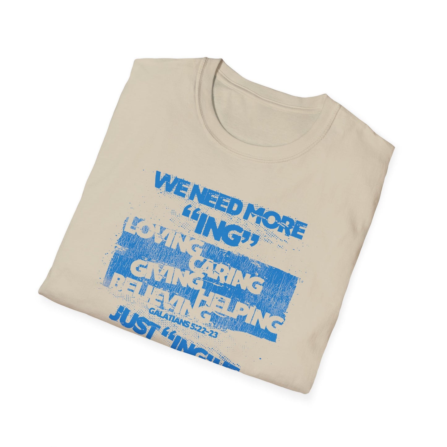 War on the Floor - "Just "ING" It" - Unisex Softstyle Tee