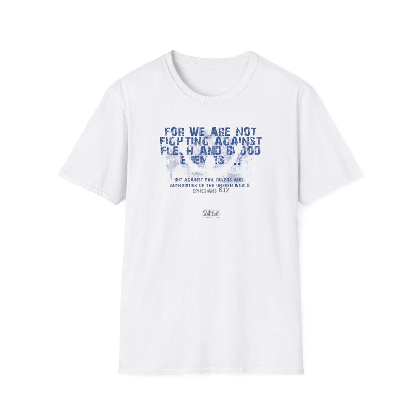 War on the Floor - "Ephesians 612" - Unisex Softstyle Tee