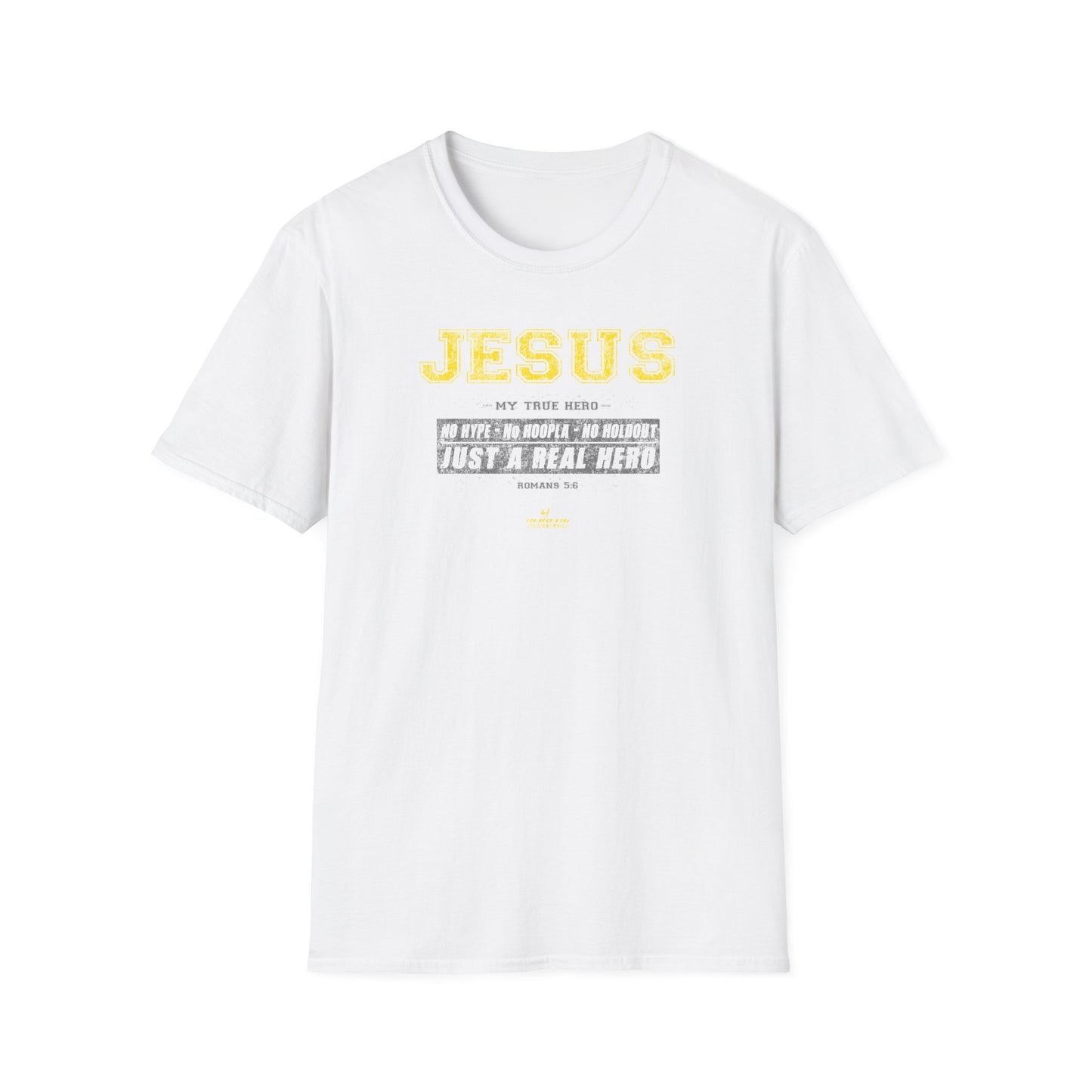 Hero316: "No Hype" - Unisex Softstyle Tee