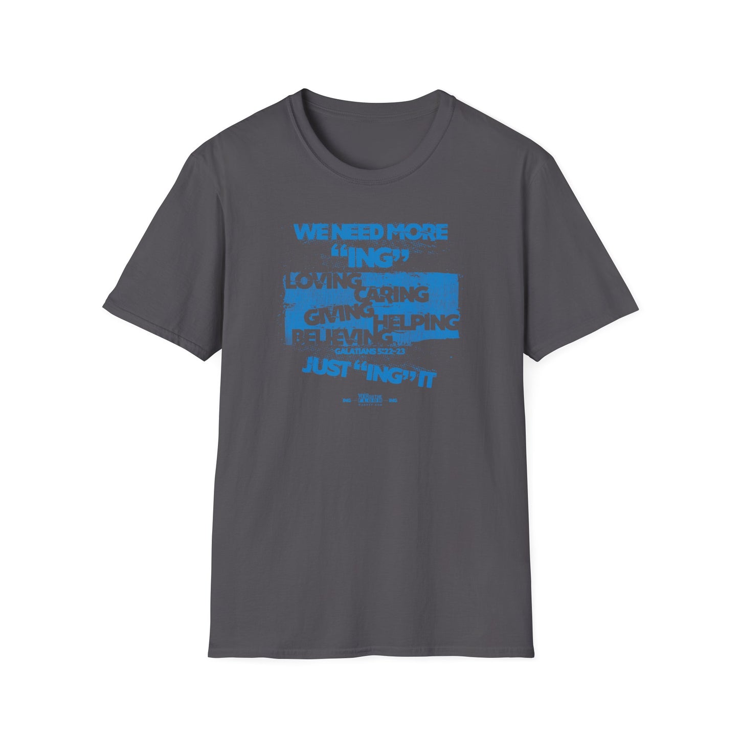 War on the Floor - "Just "ING" It" - Unisex Softstyle Tee
