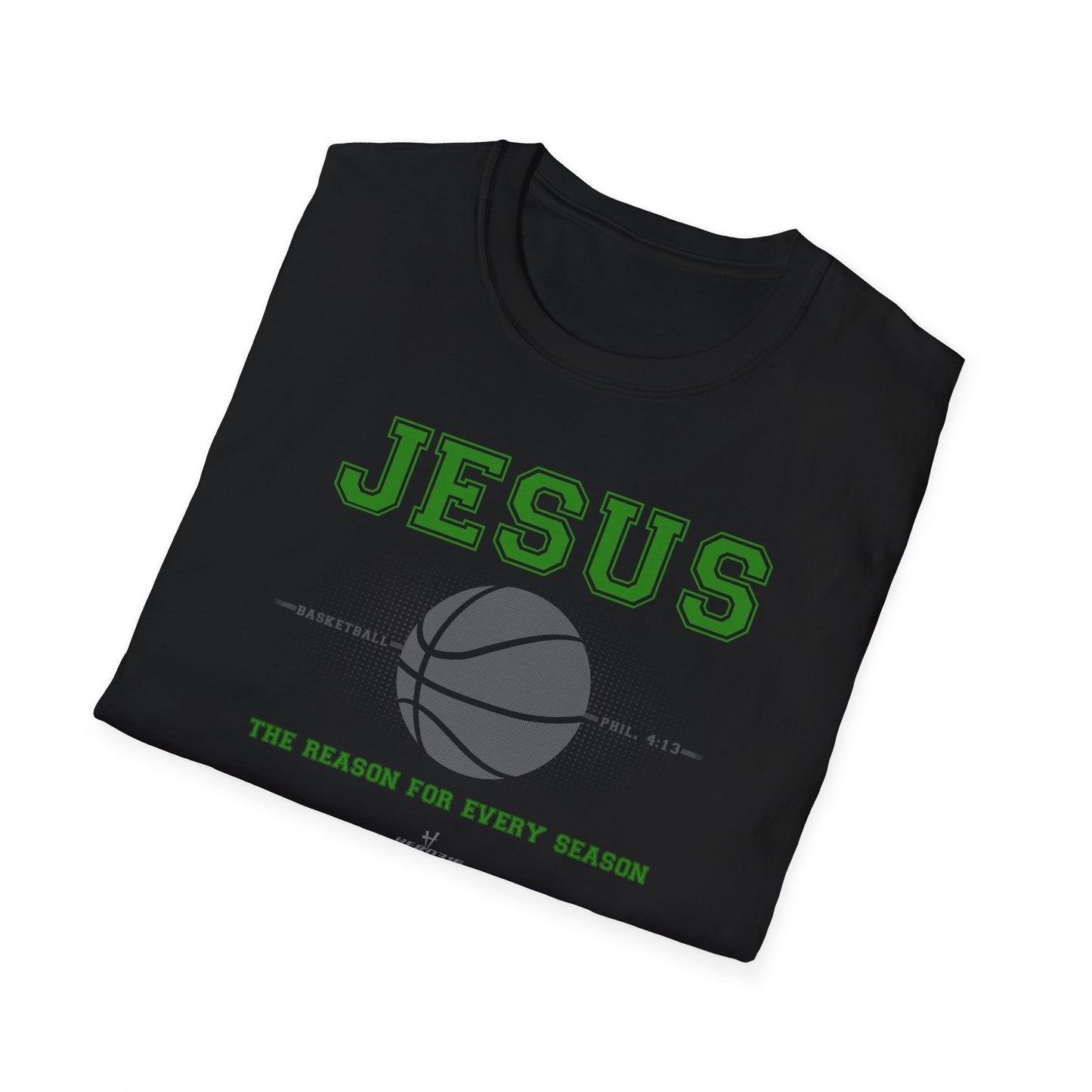 Hero316: "Reason - Basketball" - Unisex Softstyle Tee