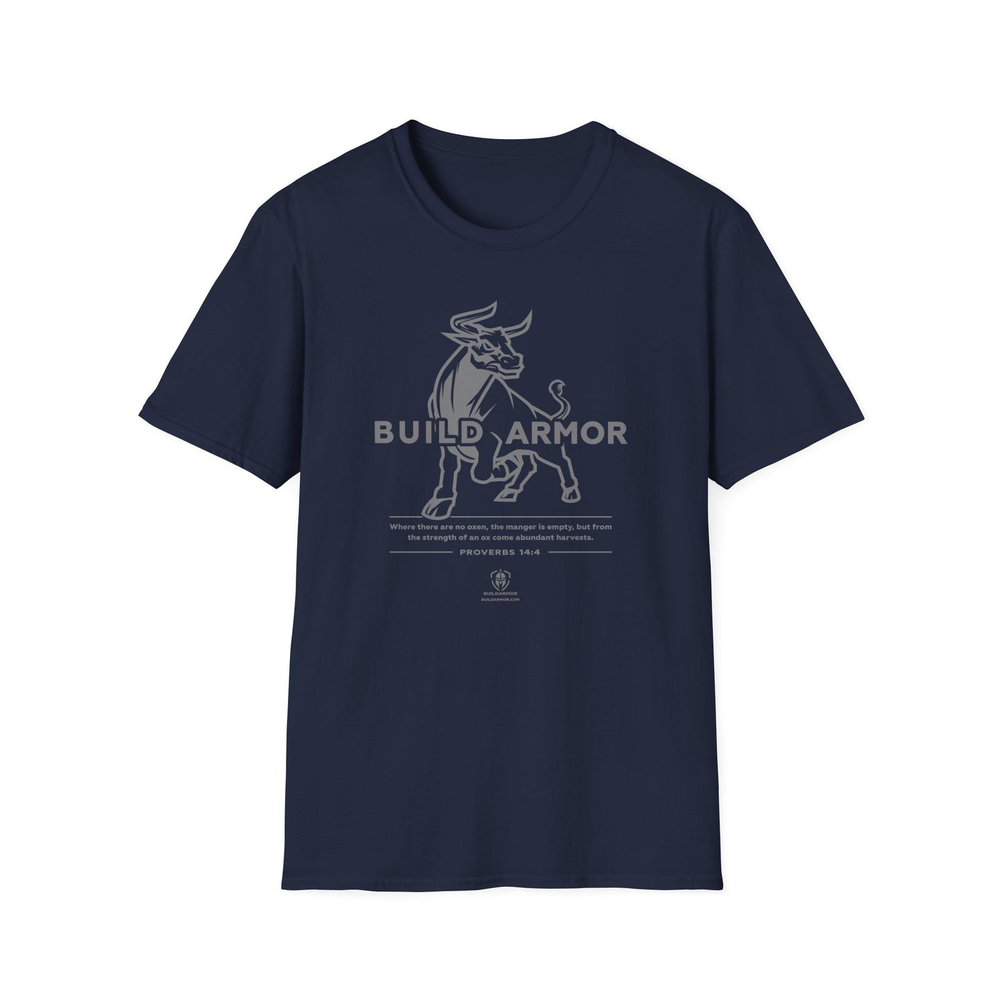 Build Armor: "Ox Strong" - Unisex Softstyle Tee