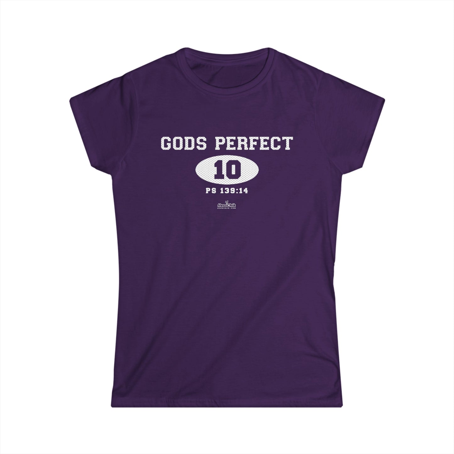 HeroChik: "God's Perfect 10" - Women's Softstyle Tee