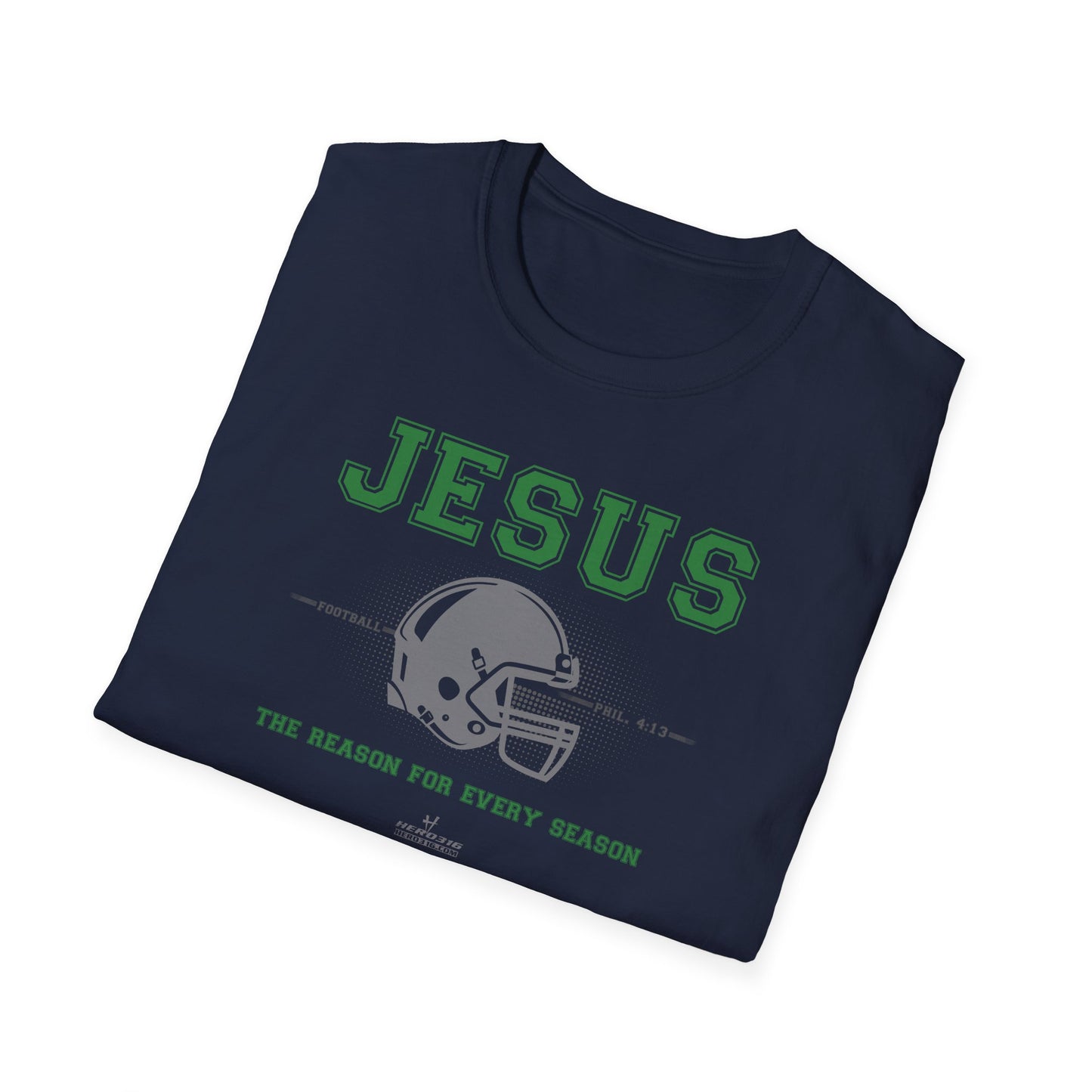 Hero316: "Reason - Football" - Unisex Softstyle Tee
