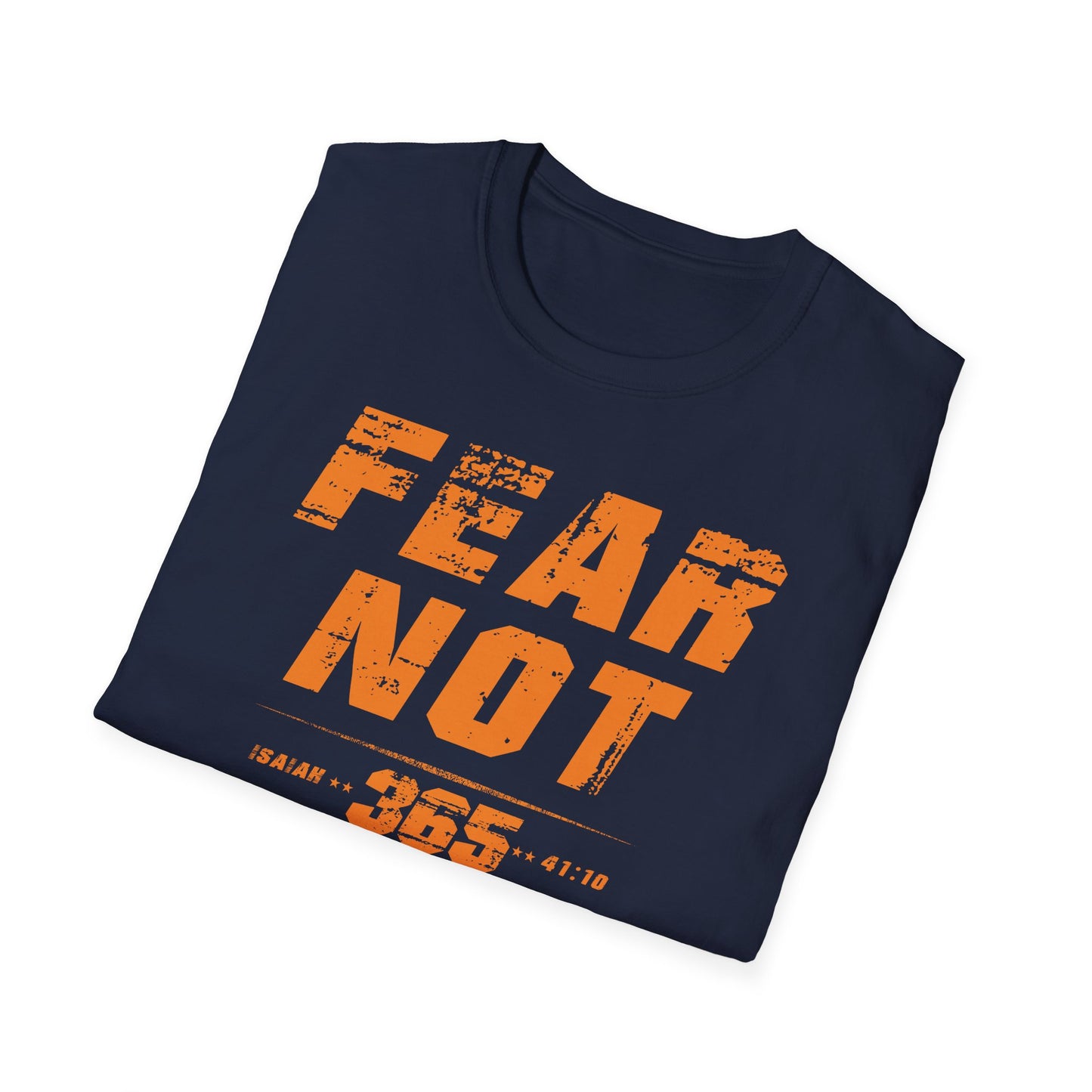 Hero316: "Fear Not 365" - Unisex Softstyle Tee