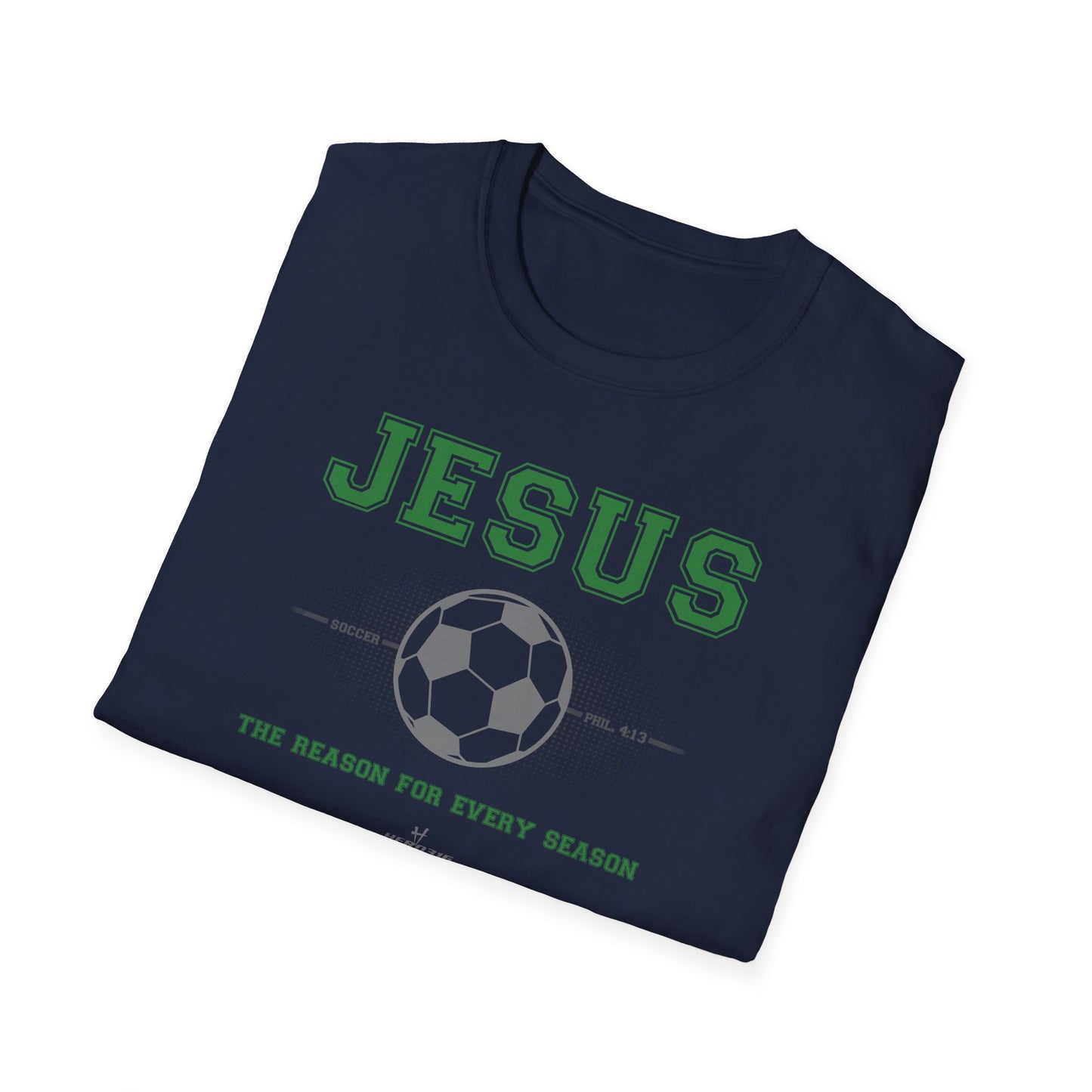 Hero316: "Reason - Soccer" - Unisex Softstyle Tee