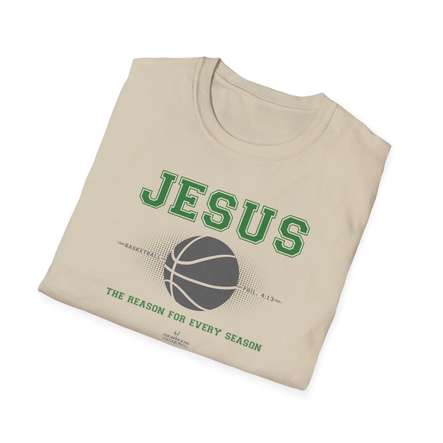Hero316: "Reason - Basketball" - Unisex Softstyle Tee