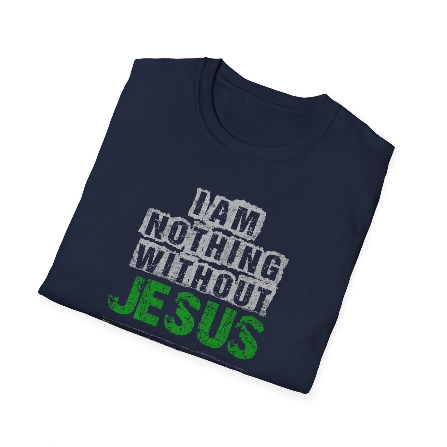 War on the Floor - "I Am Nothing - Unisex Softstyle Tee