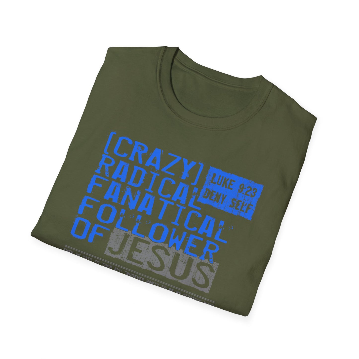 War on the Floor: "Crazy Fanatical" - Unisex Softstyle Tee