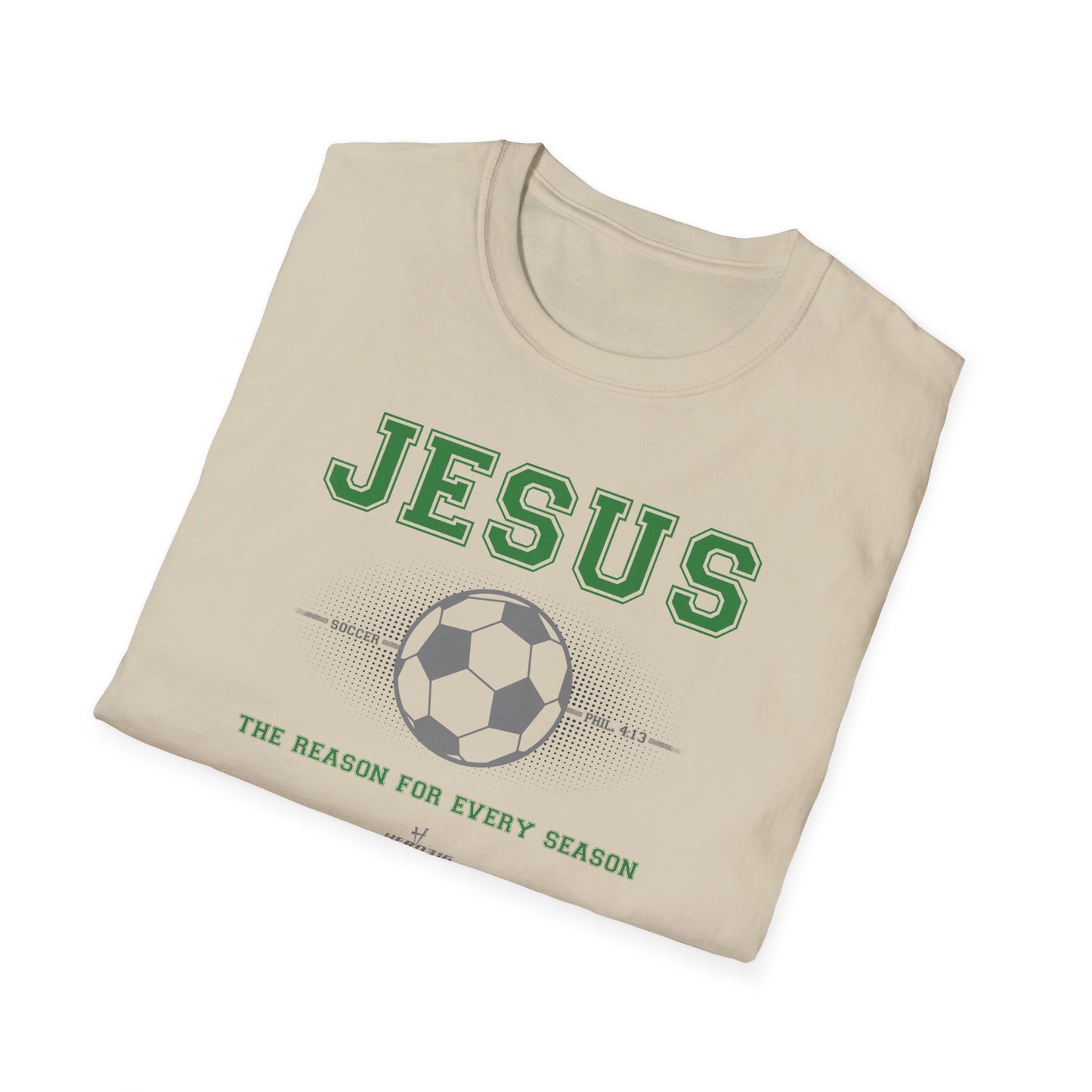 Hero316: "Reason - Soccer" - Unisex Softstyle Tee