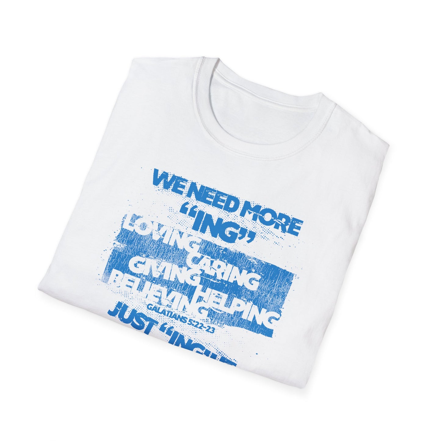 War on the Floor - "Just "ING" It" - Unisex Softstyle Tee