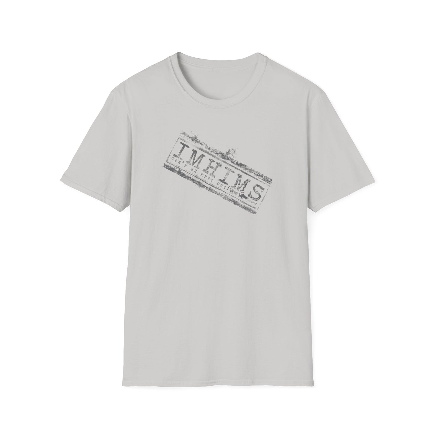 War on the Floor - "IMHIMS" - Unisex Softstyle Tee