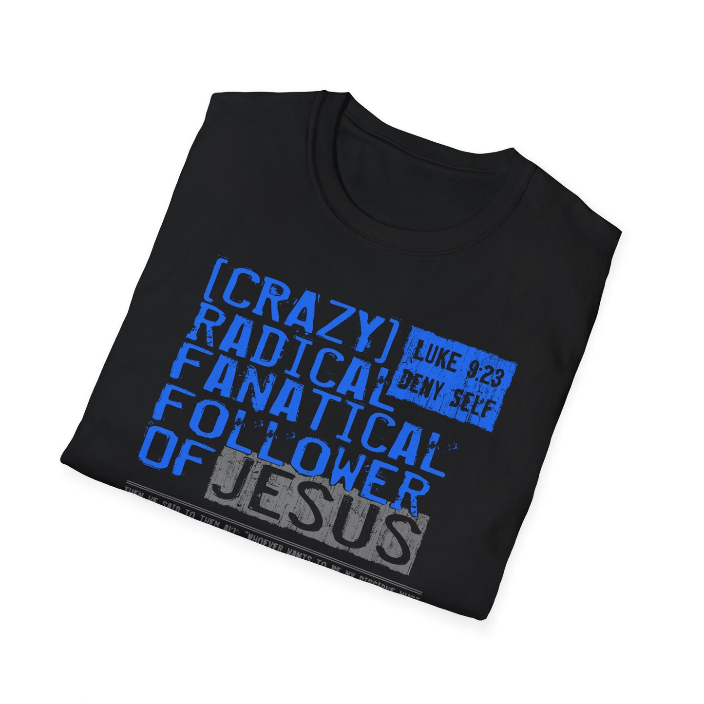War on the Floor: "Crazy Fanatical" - Unisex Softstyle Tee