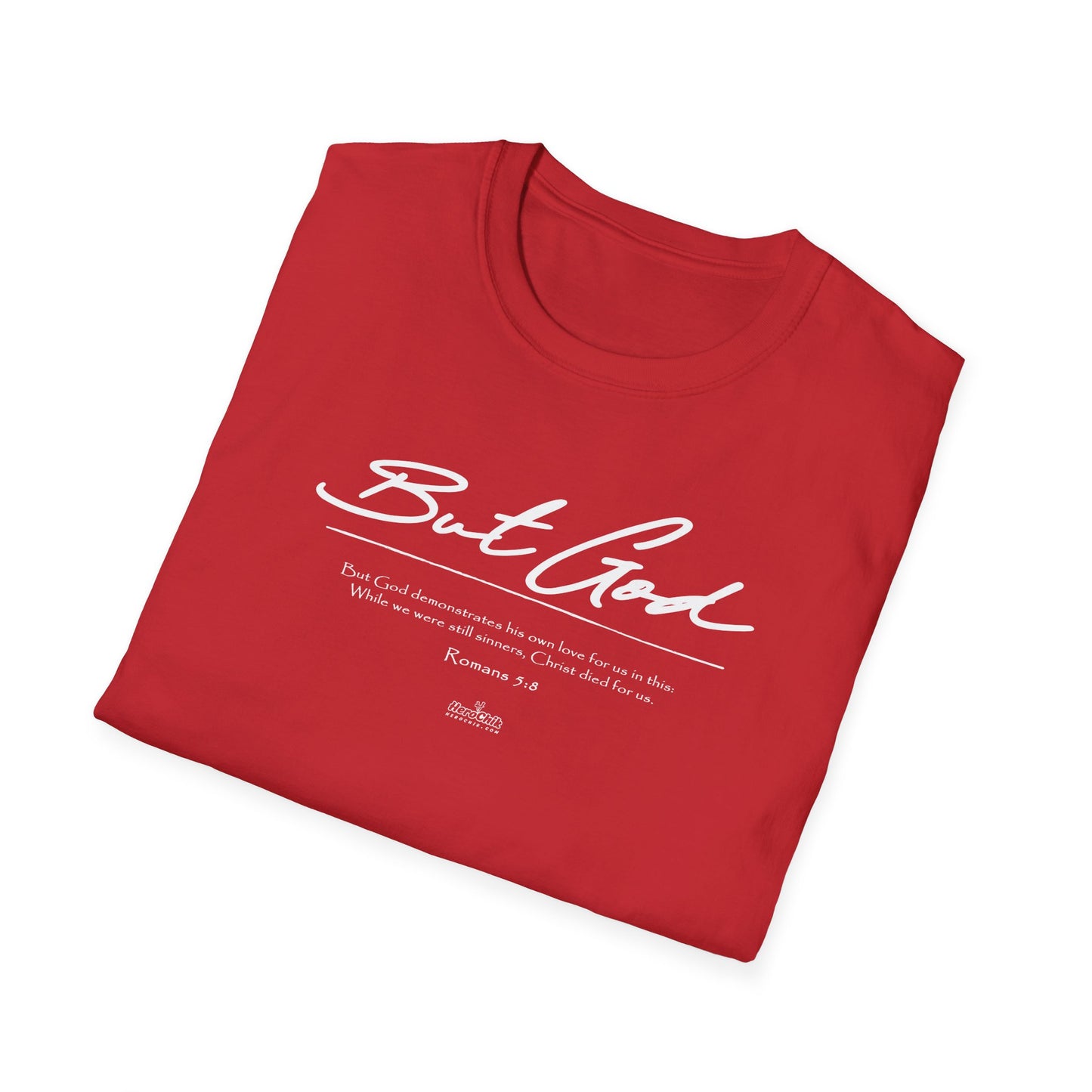 HeroChik: "But God" - Unisex Short Sleeve Tee