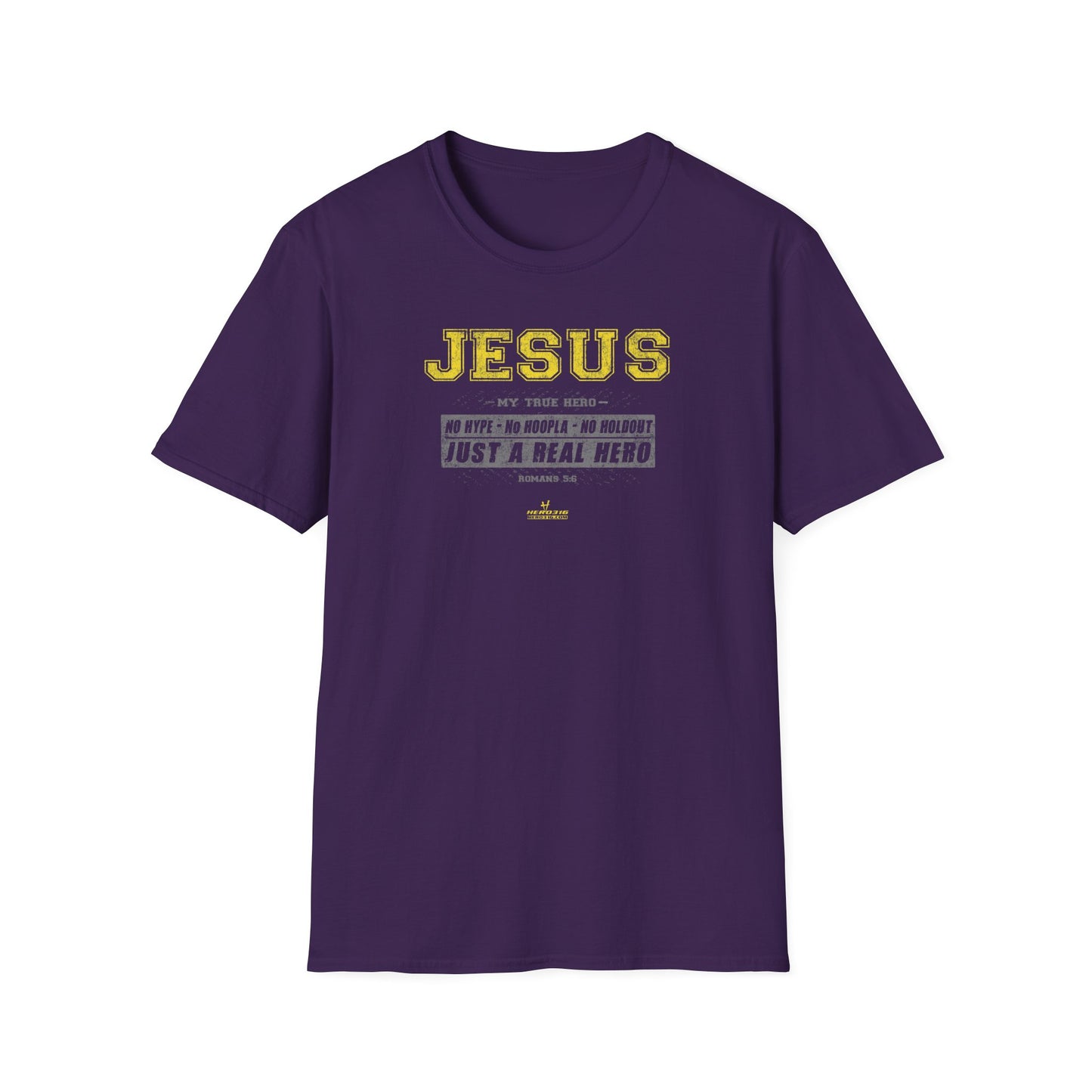 Hero316: "No Hype" - Unisex Softstyle Tee