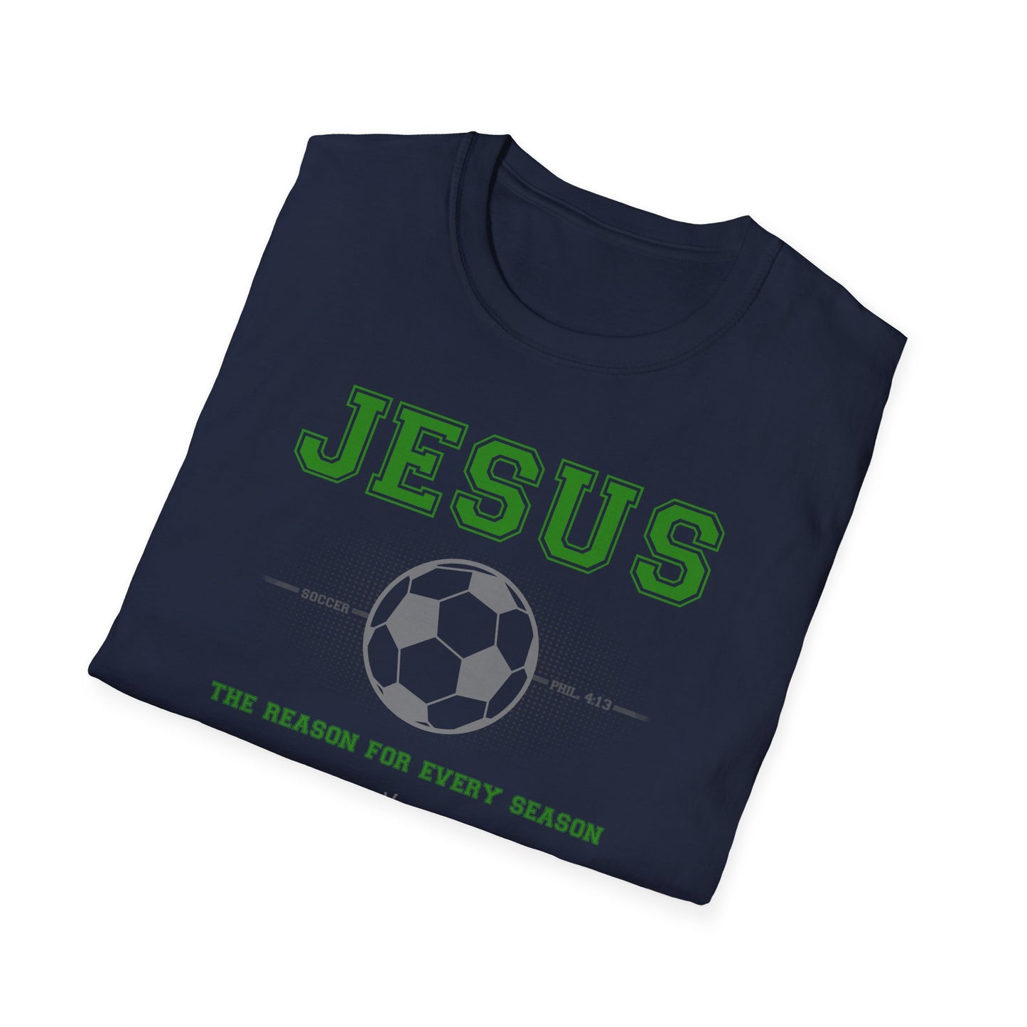 Hero316: "Reason - Soccer" - Unisex Softstyle Tee