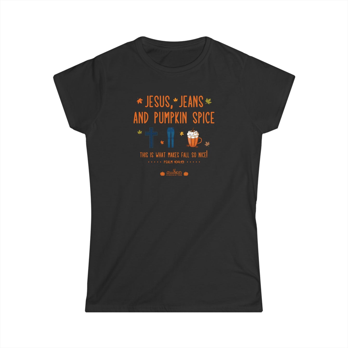 HeroChik: "Jesus and Jeans" - Women's Softstyle Tee
