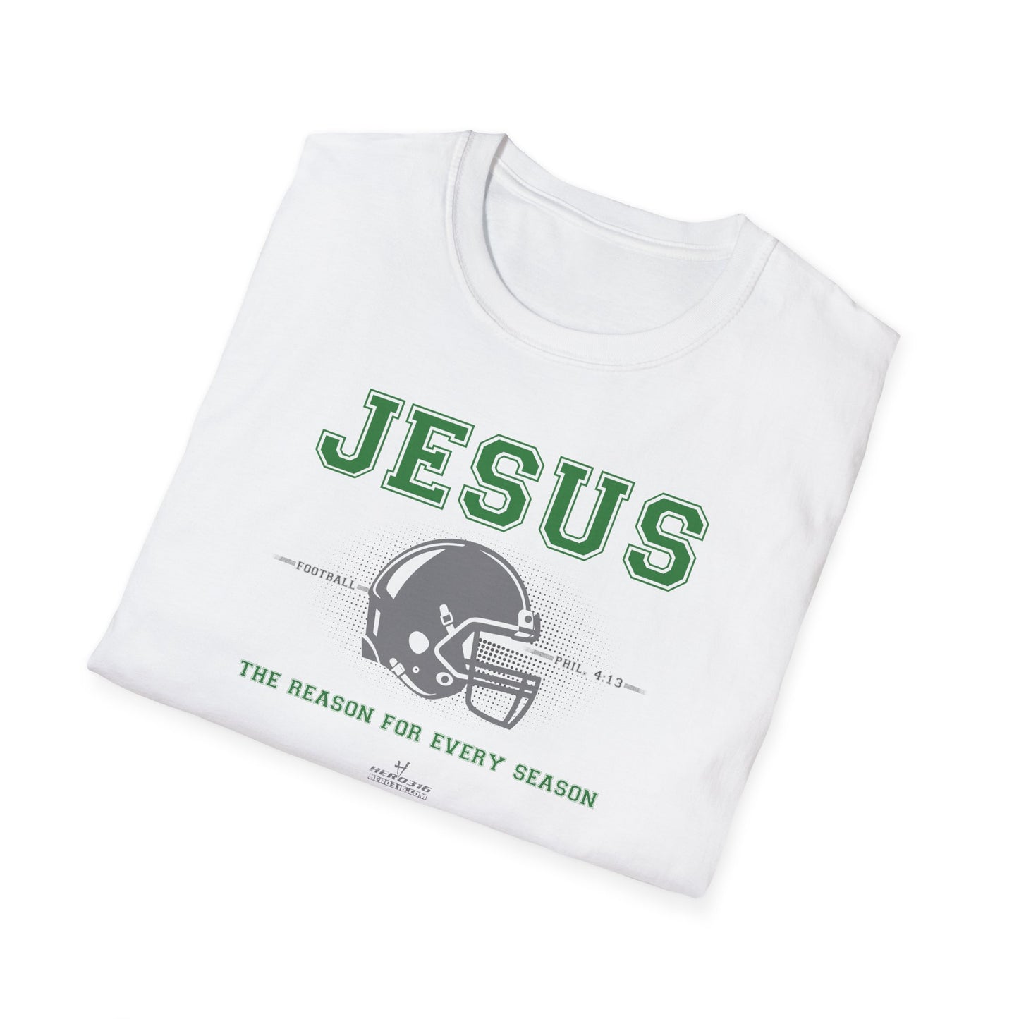 Hero316: "Reason - Football" - Unisex Softstyle Tee
