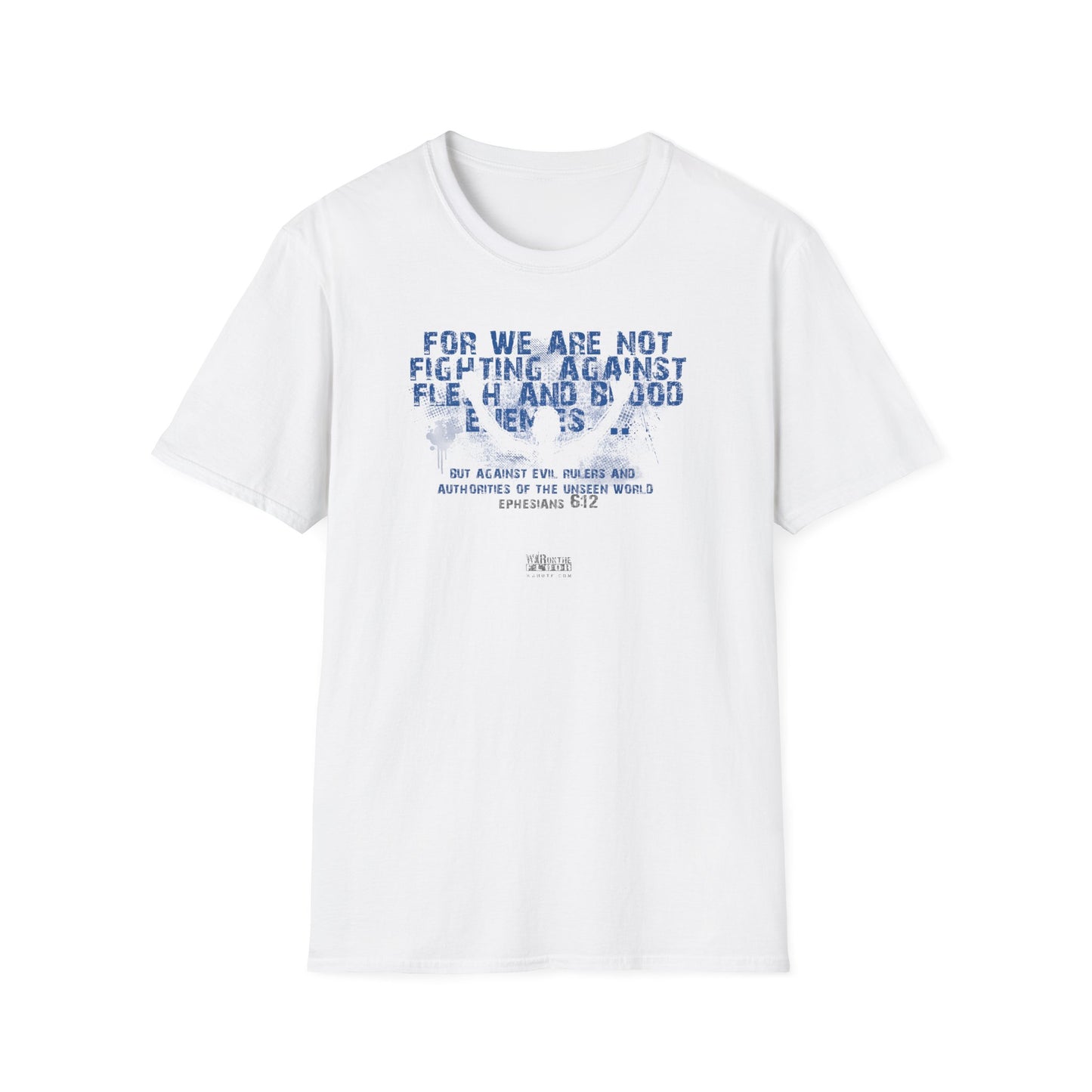 War on the Floor - "Ephesians 612" - Unisex Softstyle Tee