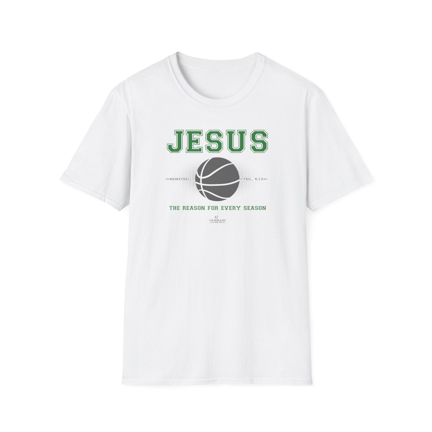 Hero316: "Reason - Basketball" - Unisex Softstyle Tee