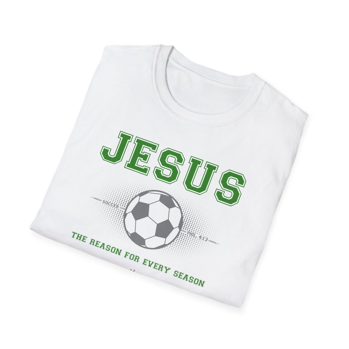 Hero316: "Reason - Soccer" - Unisex Softstyle Tee