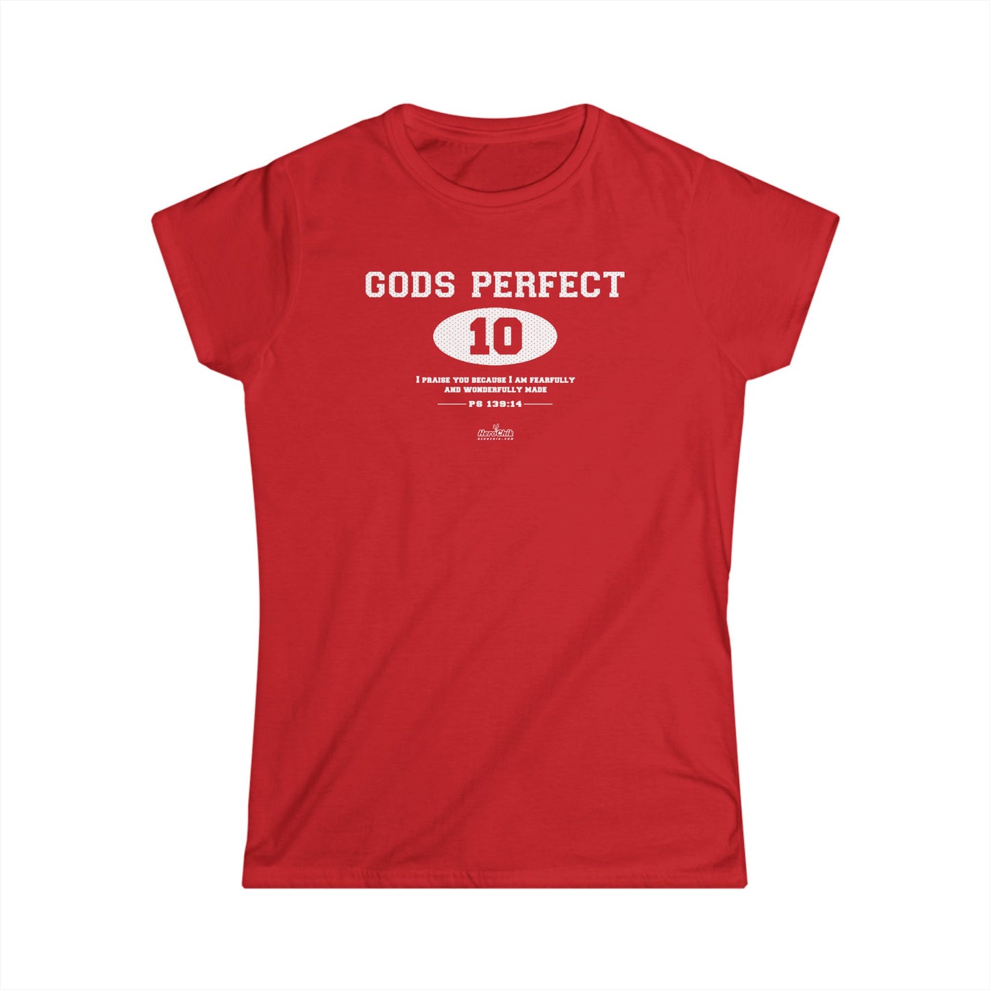 HeroChik: "God's Perfect 10" - Women's Short Sleeve Tee