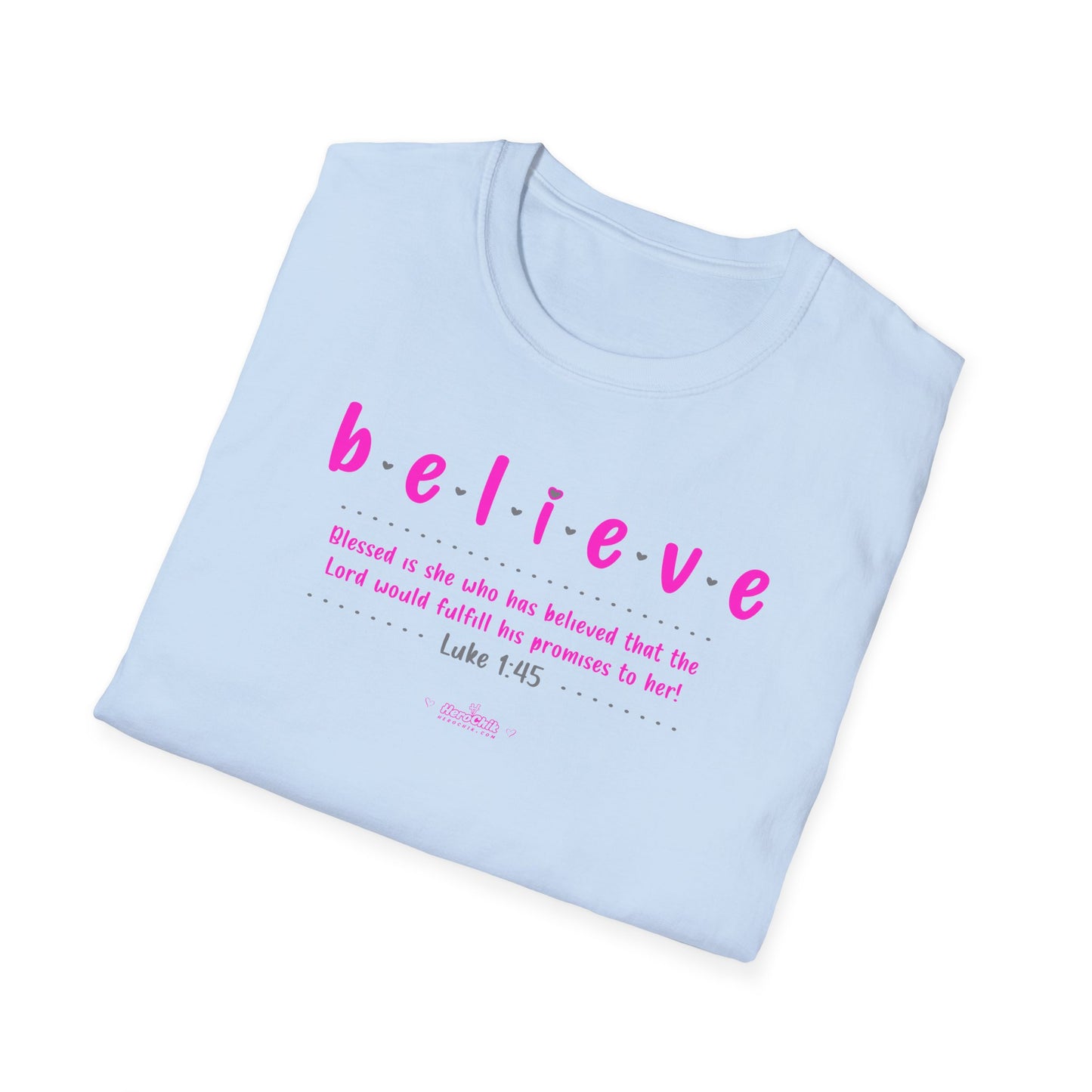 HeroChik: "Believe" - Unisex Short Sleeve Tee