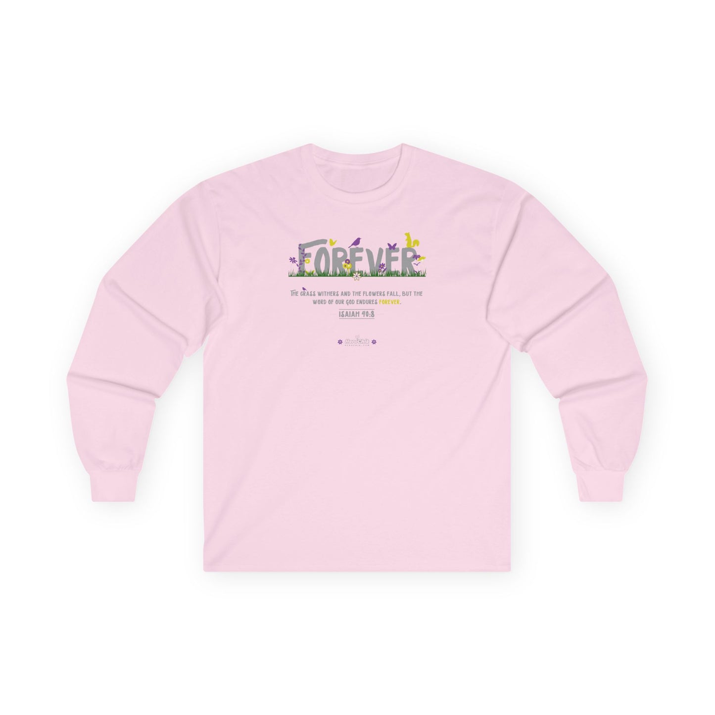 HeroChik:  "Forever" - Unisex Long Sleeve Tee