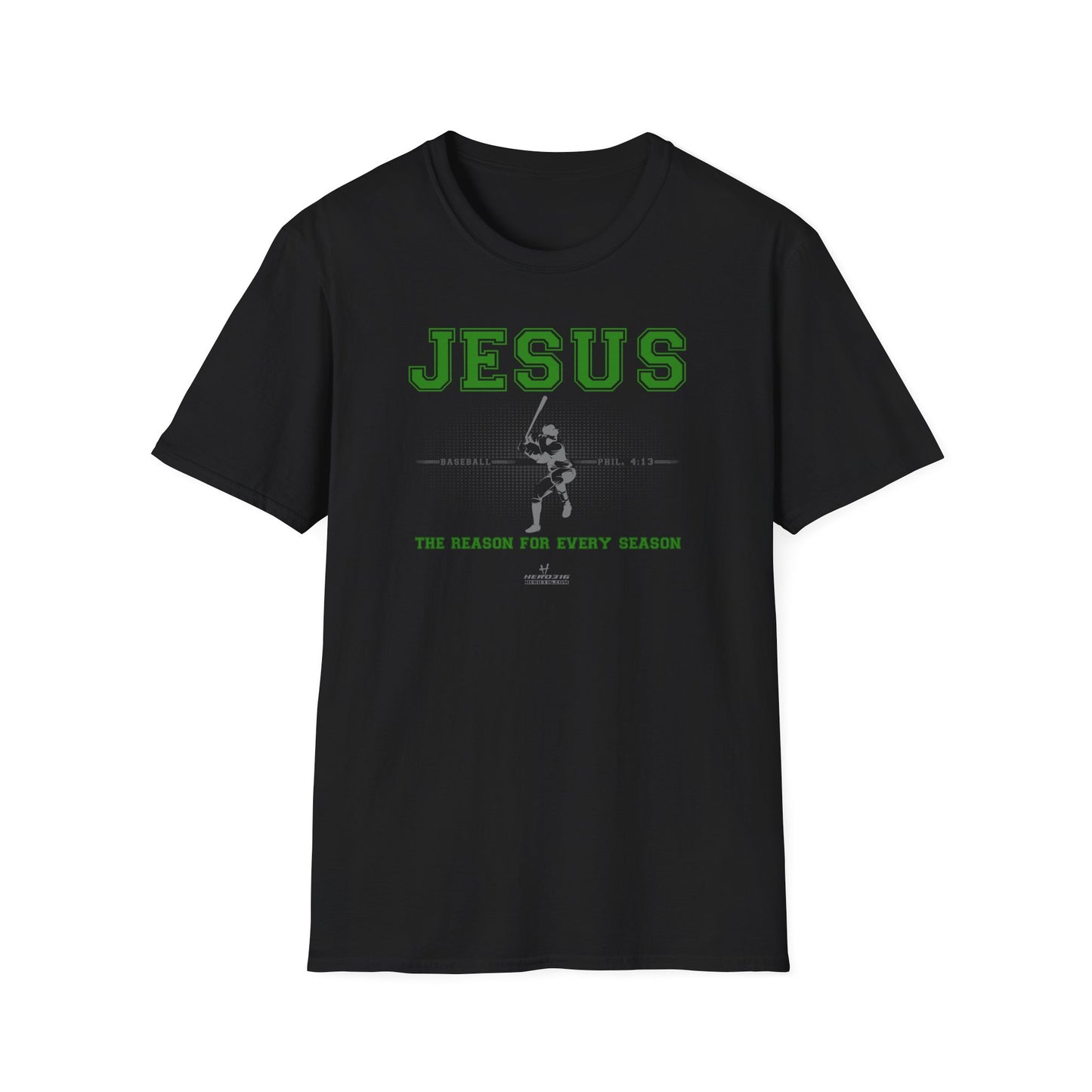 Hero316:  "Reason - Baseball" - Unisex Softstyle Tee