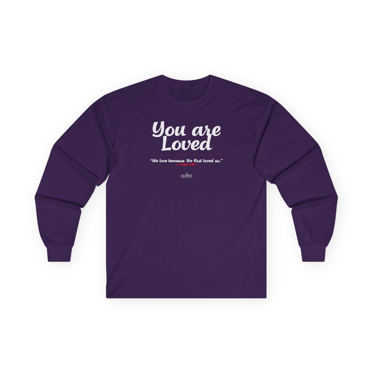 HeroChik:  "You Are Loved" - Unisex Long Sleeve Tee