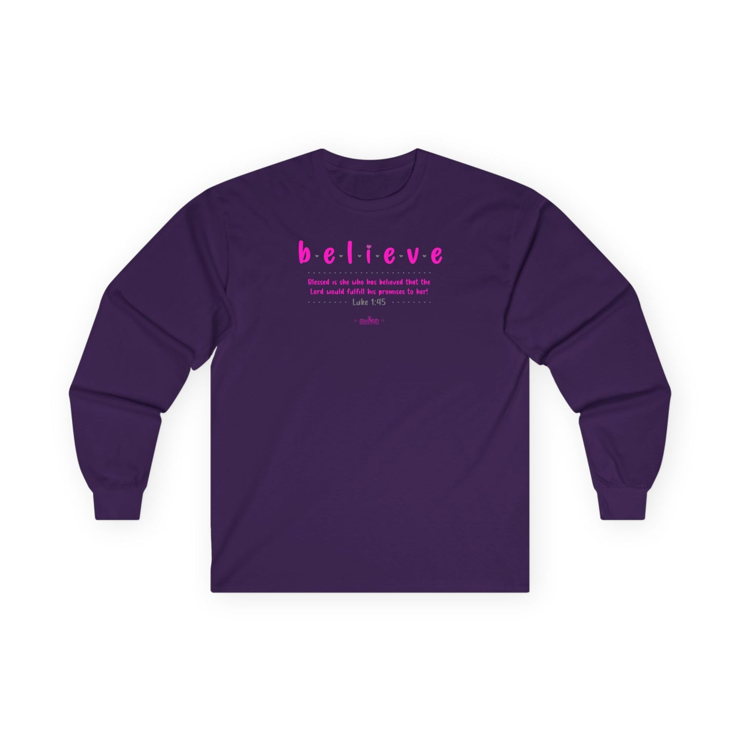 HeroChik:  "Believe" - Unisex Long Sleeve Tee