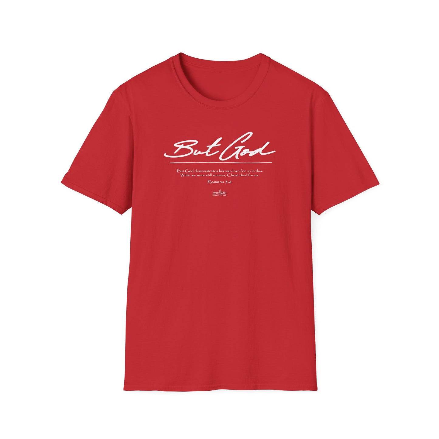 HeroChik:  "But God" - Unisex Short Sleeve Tee