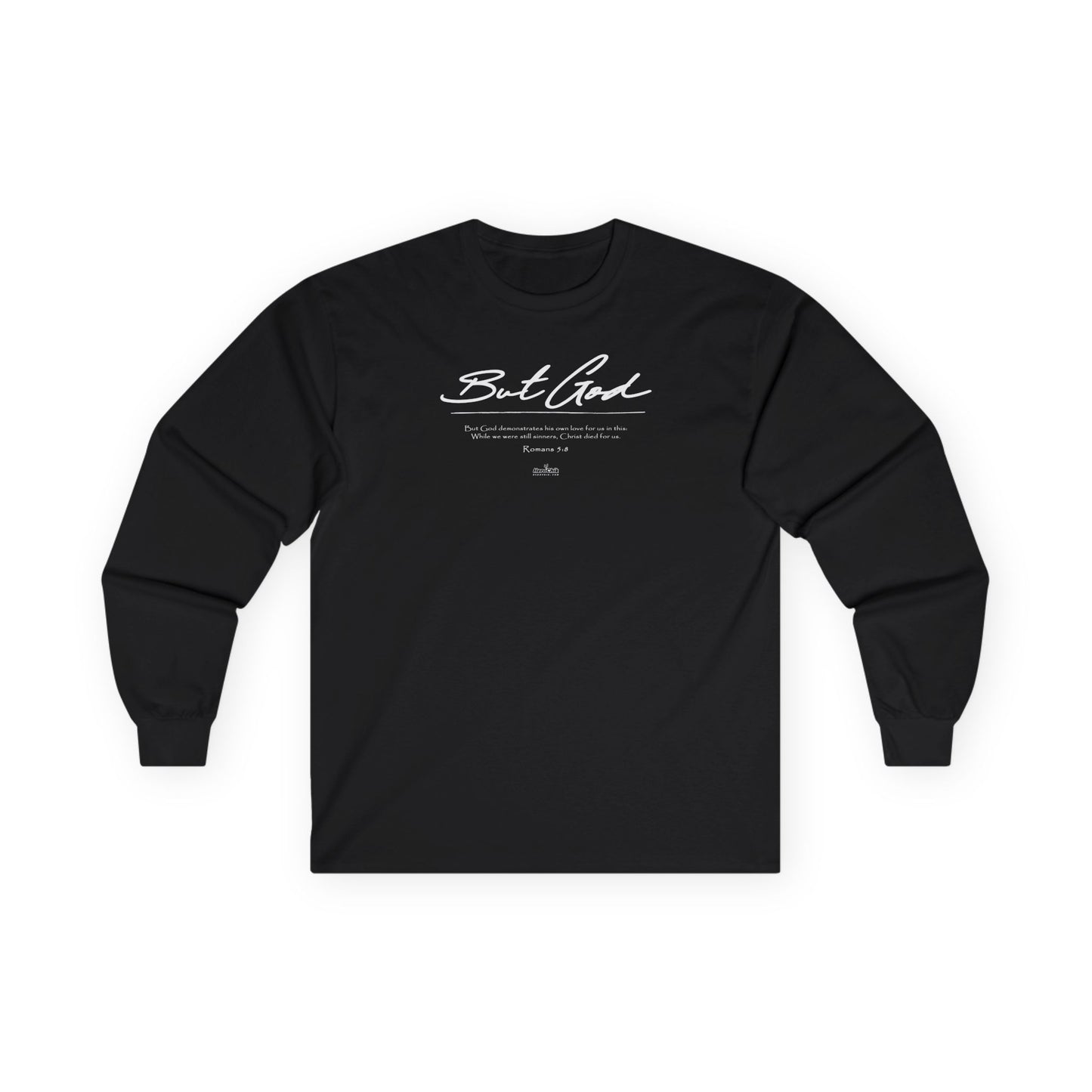 HeroChik:  "But God" - Unisex Long Sleeve Tee