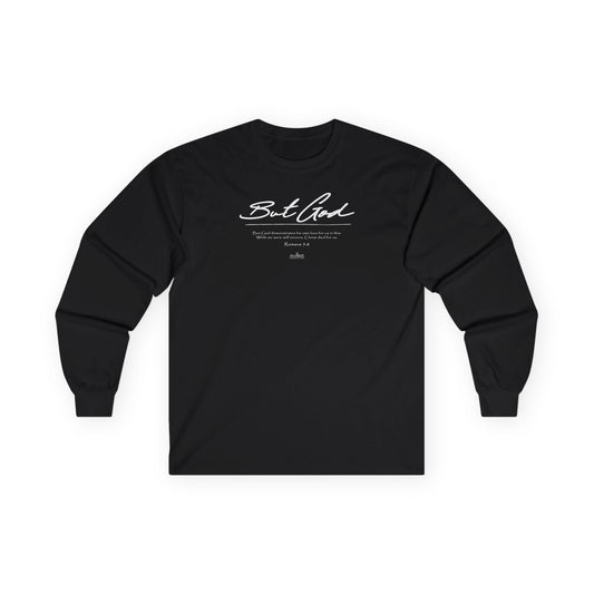 HeroChik:  "But God" - Unisex Long Sleeve Tee