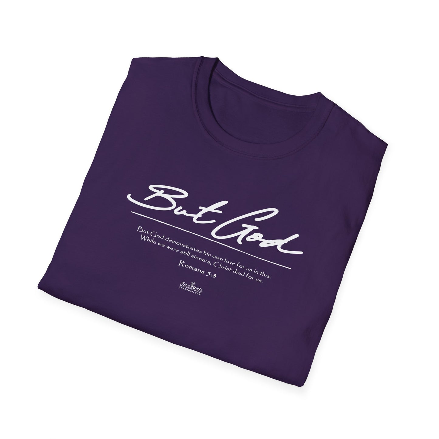 HeroChik:  "But God" - Unisex Short Sleeve Tee