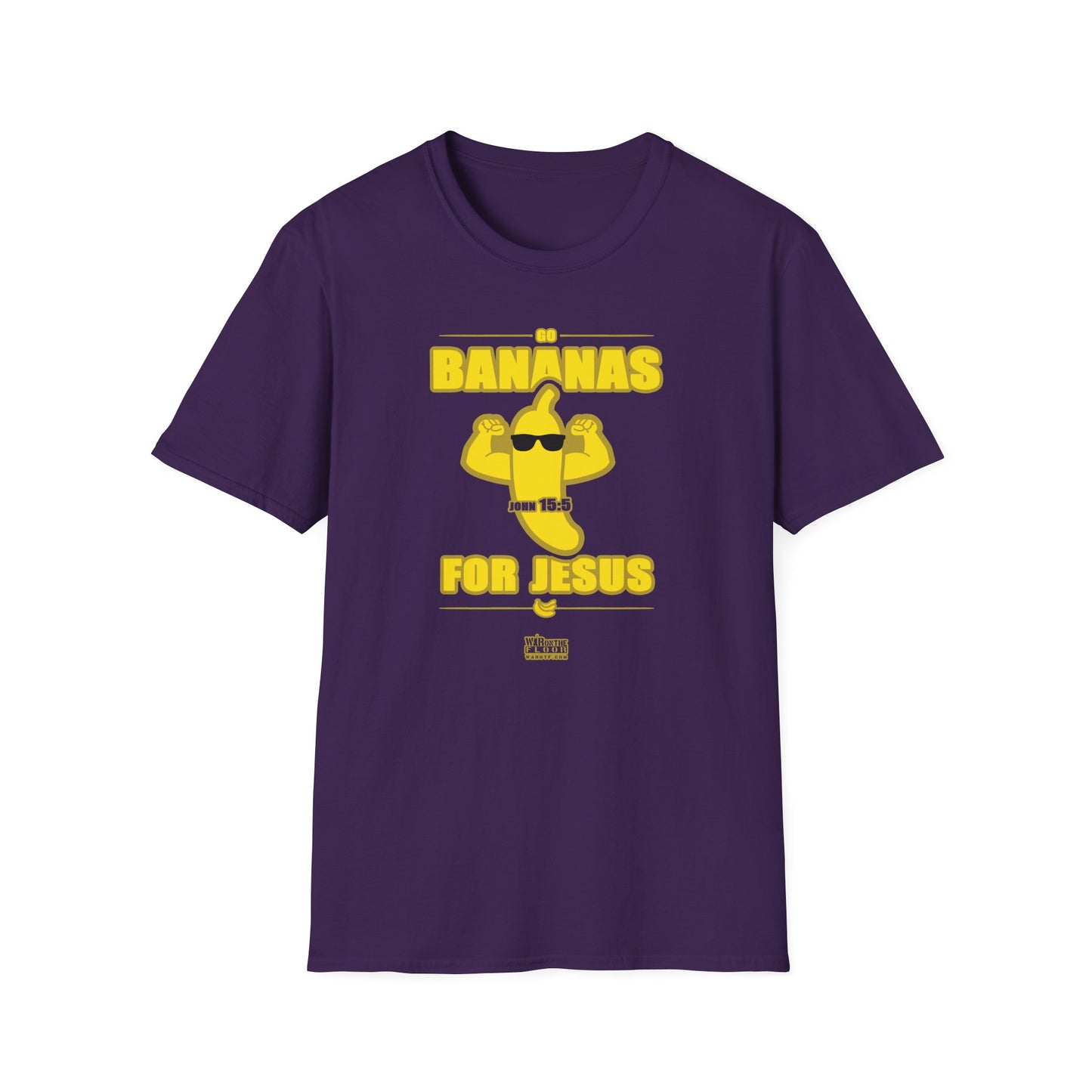 War on the Floor - "Go Bananas for Jesus" - Unisex Softstyle Tee