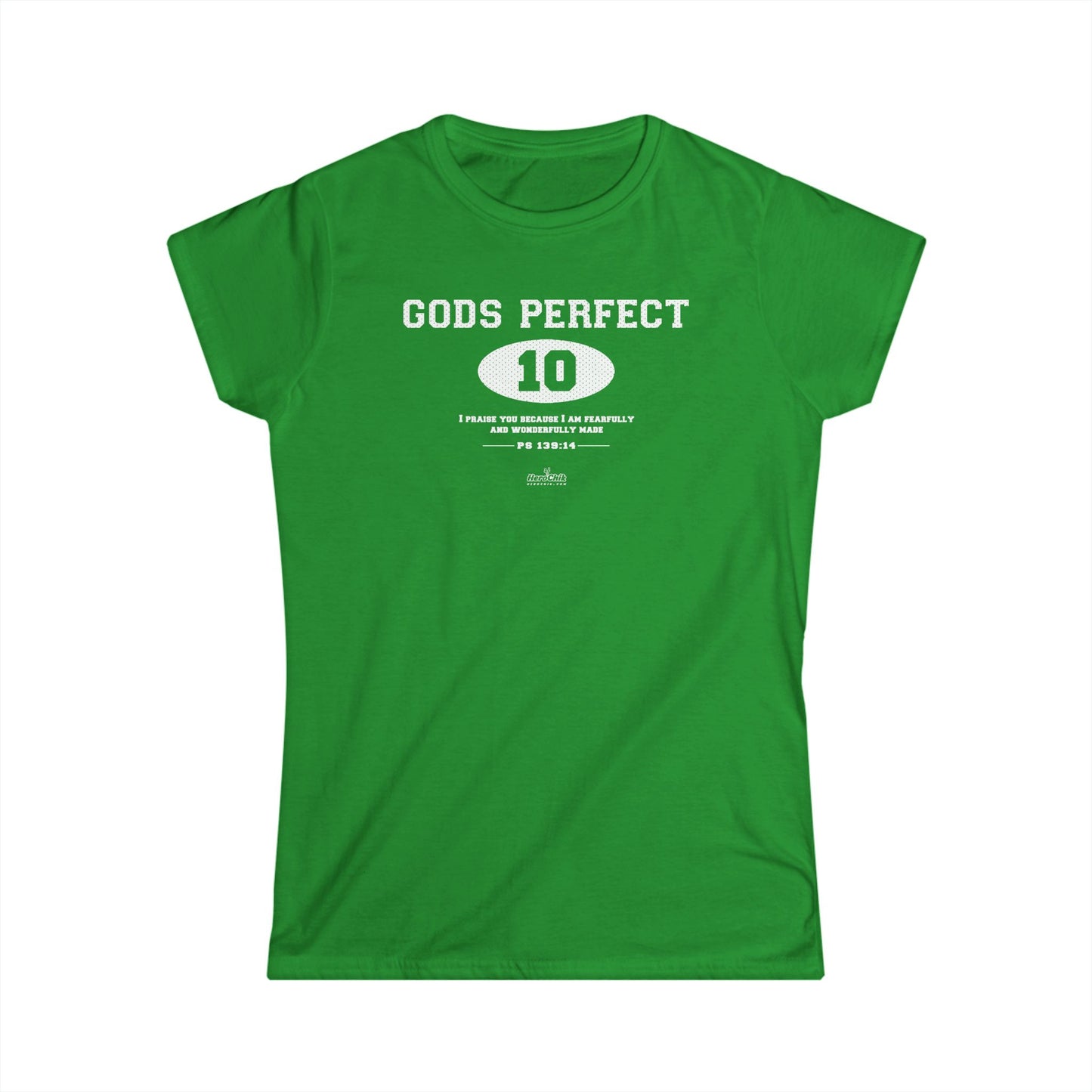 HeroChik:  "God's Perfect 10" - Women's Short Sleeve Tee
