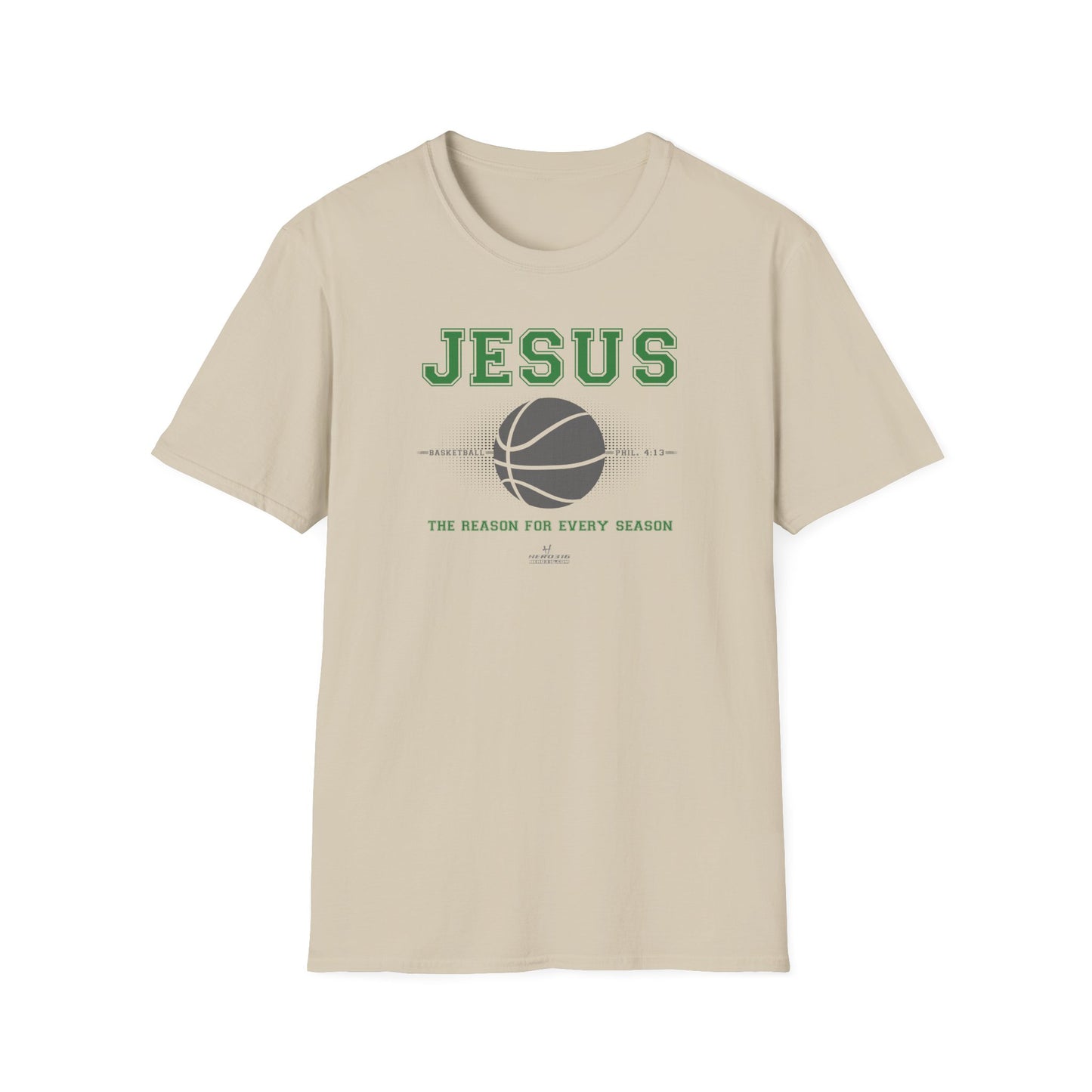 Hero316:  "Reason - Basketball" - Unisex Softstyle Tee