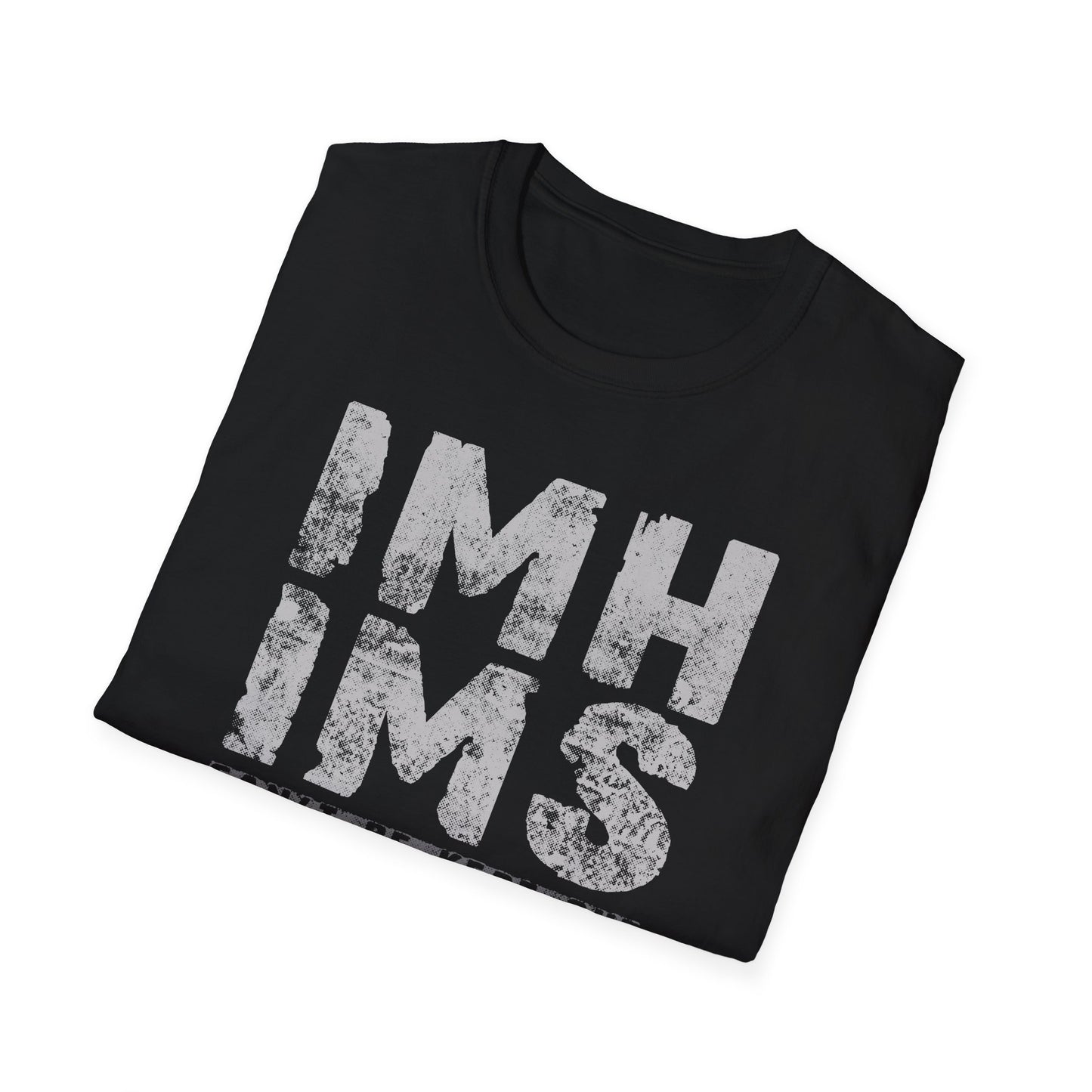 War on the Floor - "IMHIMS" - Unisex Short Sleeve Tee