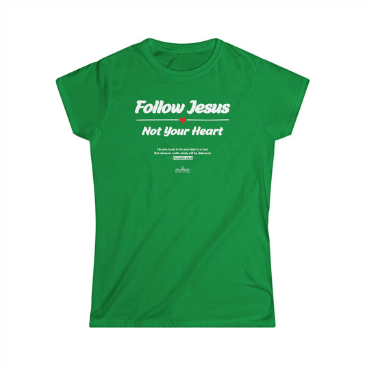 HeroChik:  "Follow Jesus" - Women's Softstyle Tee
