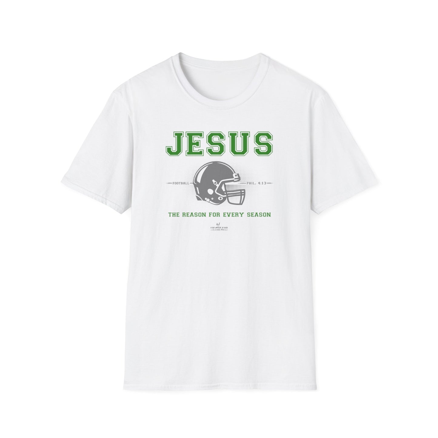 Hero316:  "Reason - Football" - Unisex Softstyle Tee