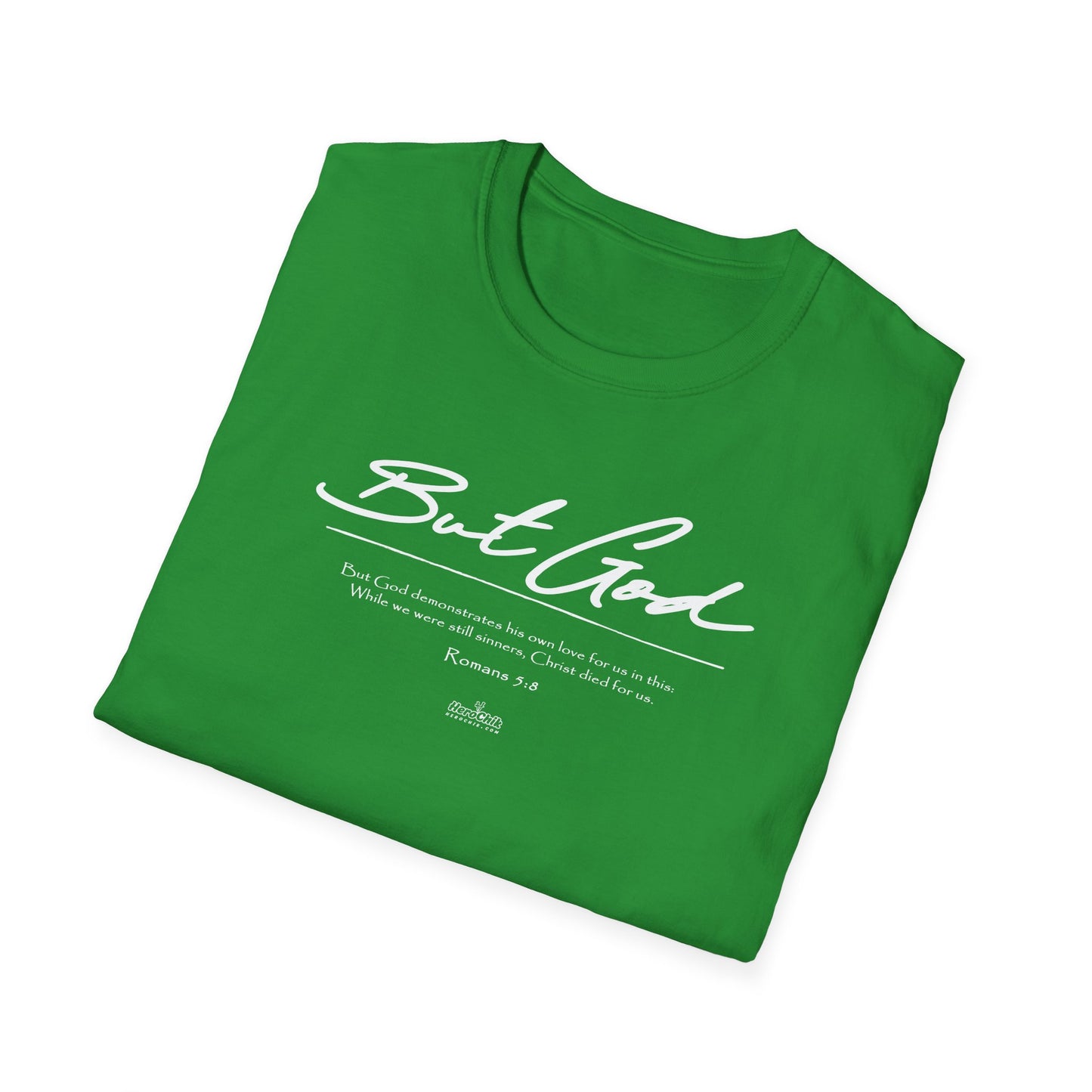 HeroChik:  "But God" - Unisex Short Sleeve Tee