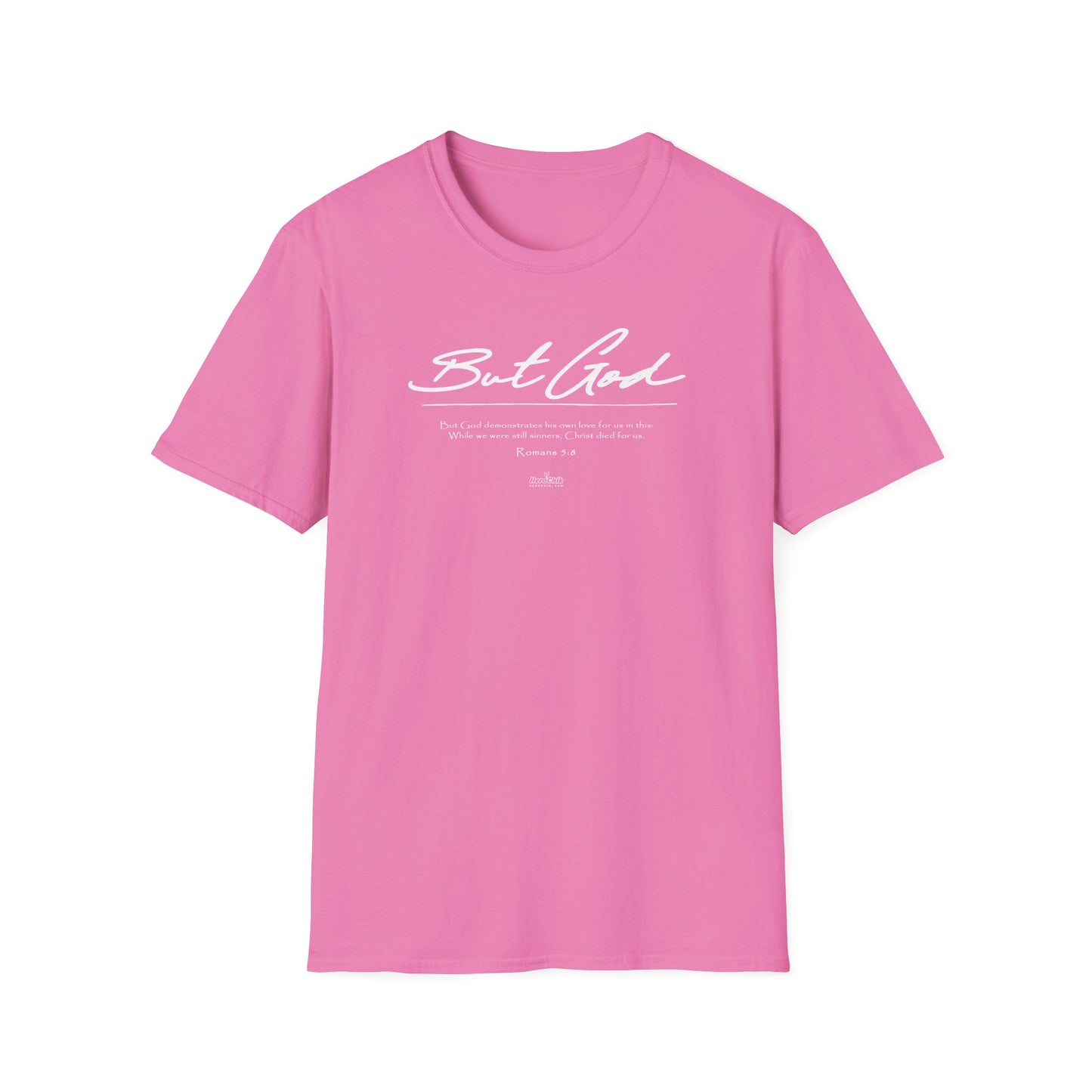 HeroChik:  "But God" - Unisex Short Sleeve Tee