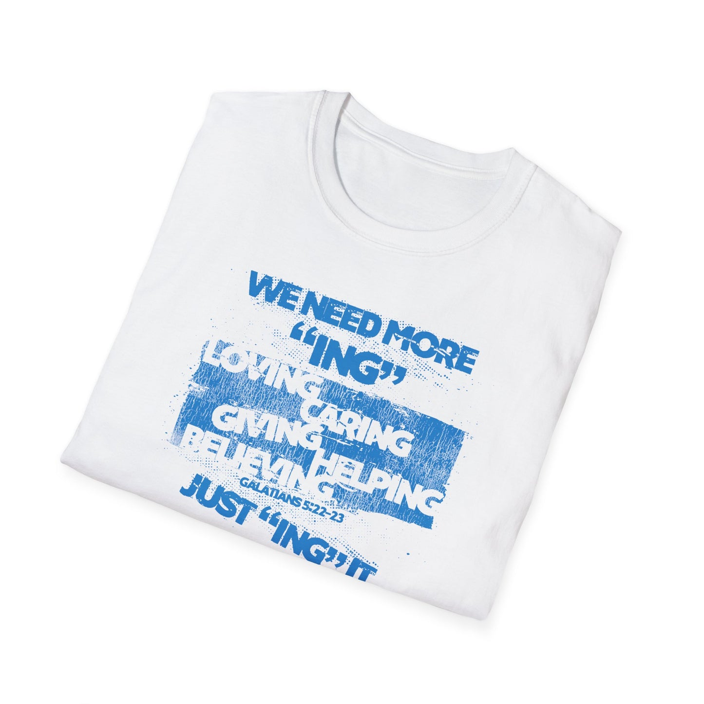 War on the Floor - "Just "ING" It" - Unisex Softstyle Tee