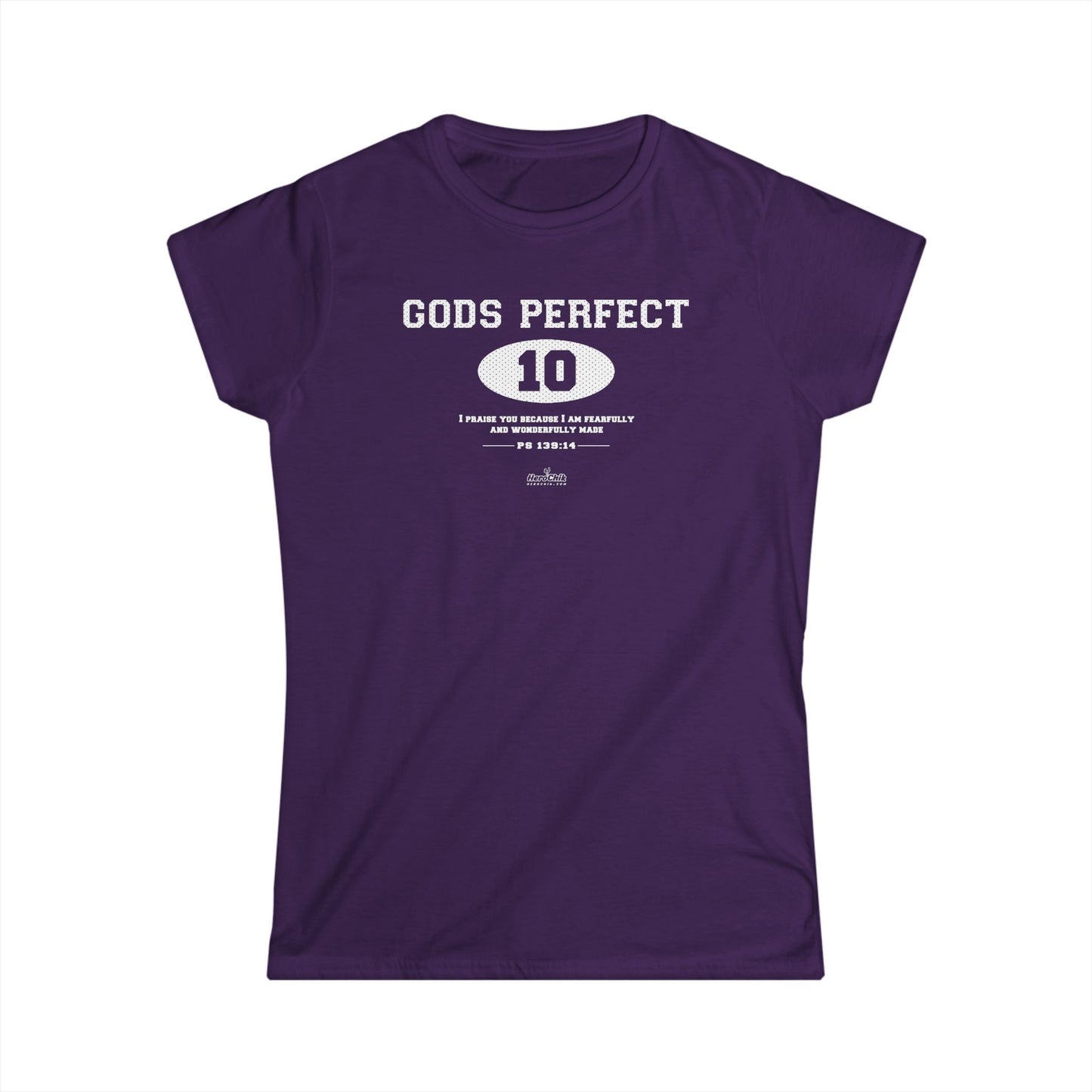 HeroChik:  "God's Perfect 10" - Women's Short Sleeve Tee