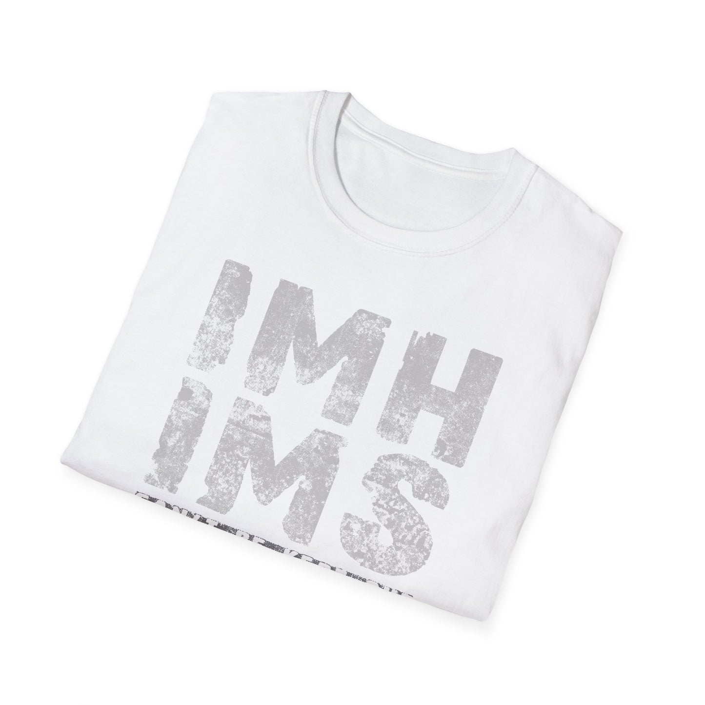 War on the Floor - "IMHIMS" - Unisex Short Sleeve Tee
