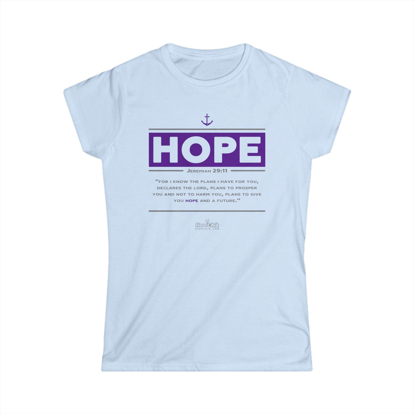 HeroChik:  "HOPE" - Women's Softstyle Tee
