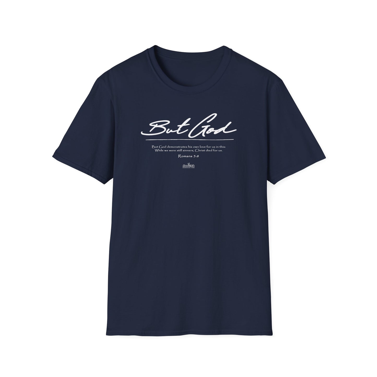 HeroChik:  "But God" - Unisex Short Sleeve Tee
